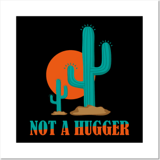 Not A Hugger Cactus Blue Posters and Art